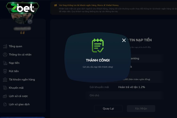 Nhận thông báo gửi yêu cầu nạp tiền Zbet thành công